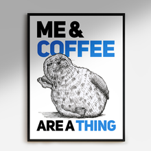 Load image into Gallery viewer, Me & Coffee A5-A2 Digital Fine Art Print SEAL Illustration