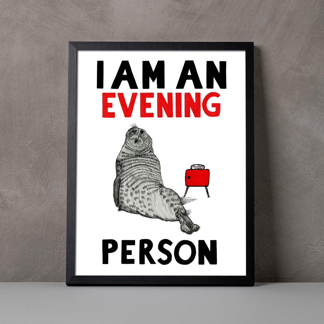 I am an Evening Person A5-A3 Fine Art Print SEAL Illustration